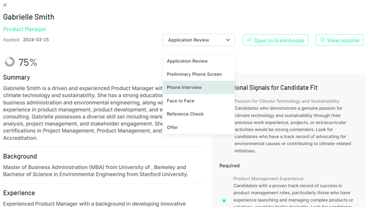Candidates can be moved to the next stage with the click of a button.